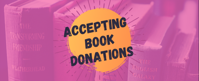 Accepting book donations again!